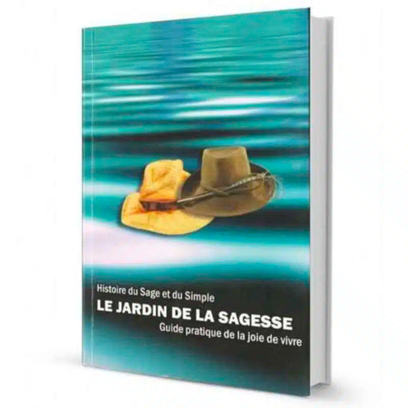 Le Jardin de la Sagesse – Rav Shalom Aroush – Livre sur la Joie de vivre