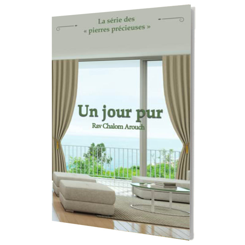 Un jour pur – Rav Shalom Aroush