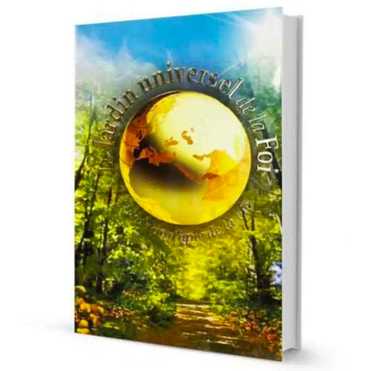 Le Jardin universel de la Foi – Rav Shalom Aroush – Livre pour mieux vivre avec foi